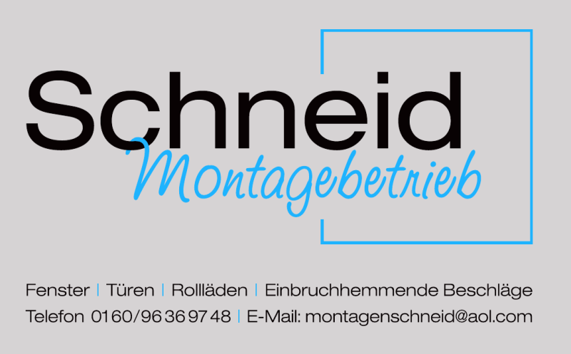 Schneid Montagebetrieb